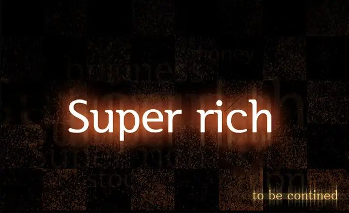 Super Rich - Chapter 5