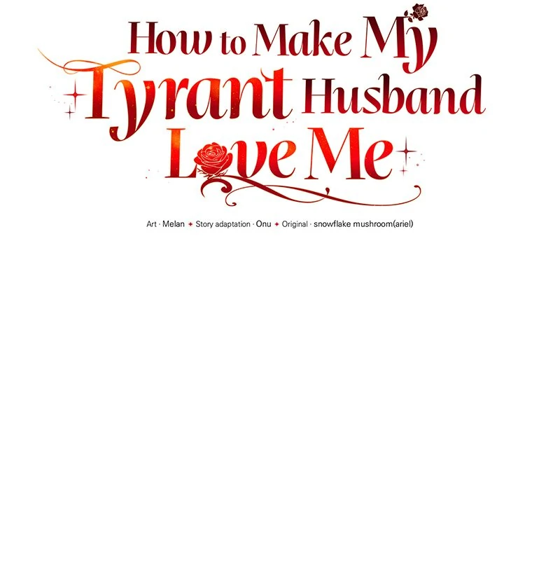 How To Make My Tyrant Husband Love Me - Chapter 36