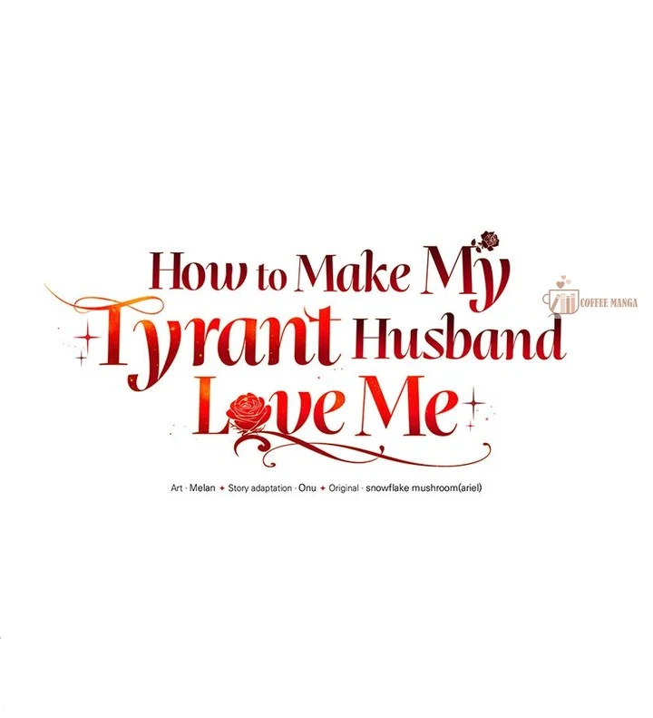 How To Make My Tyrant Husband Love Me - Chapter 5