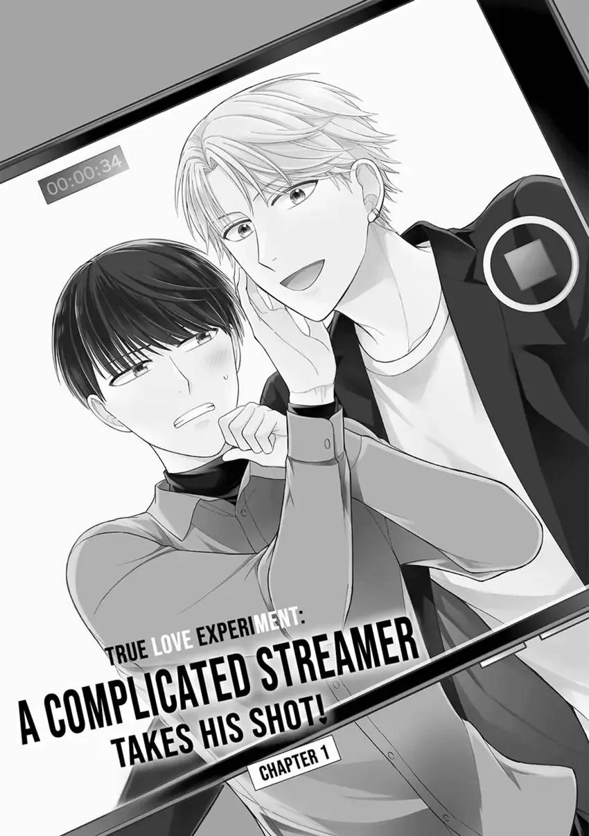 True Love Experiment: A Complicated Streamer Takes His Shot - Chapter 1