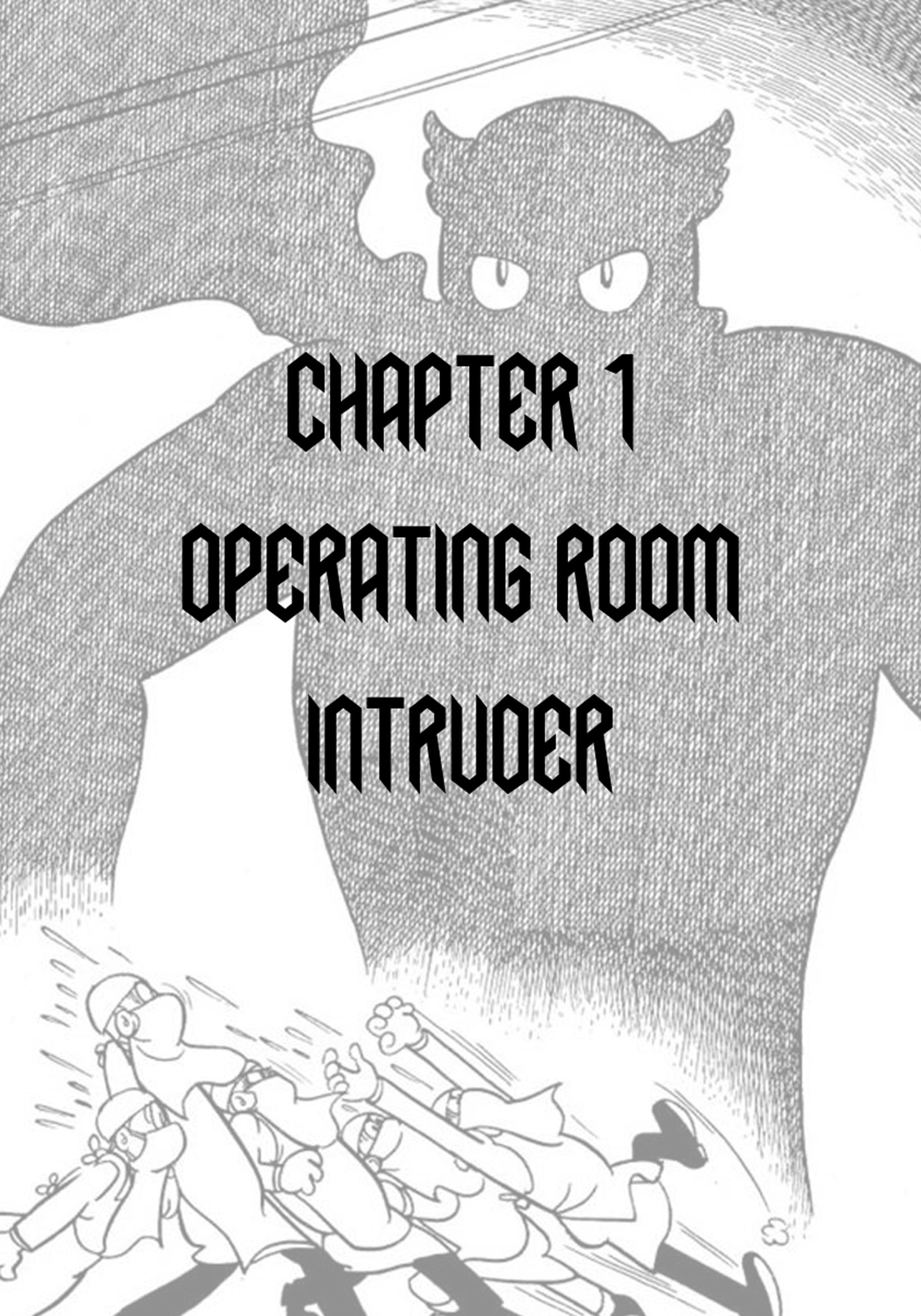 Big X - Vol.1 Chapter 1: Operating Room Intruder