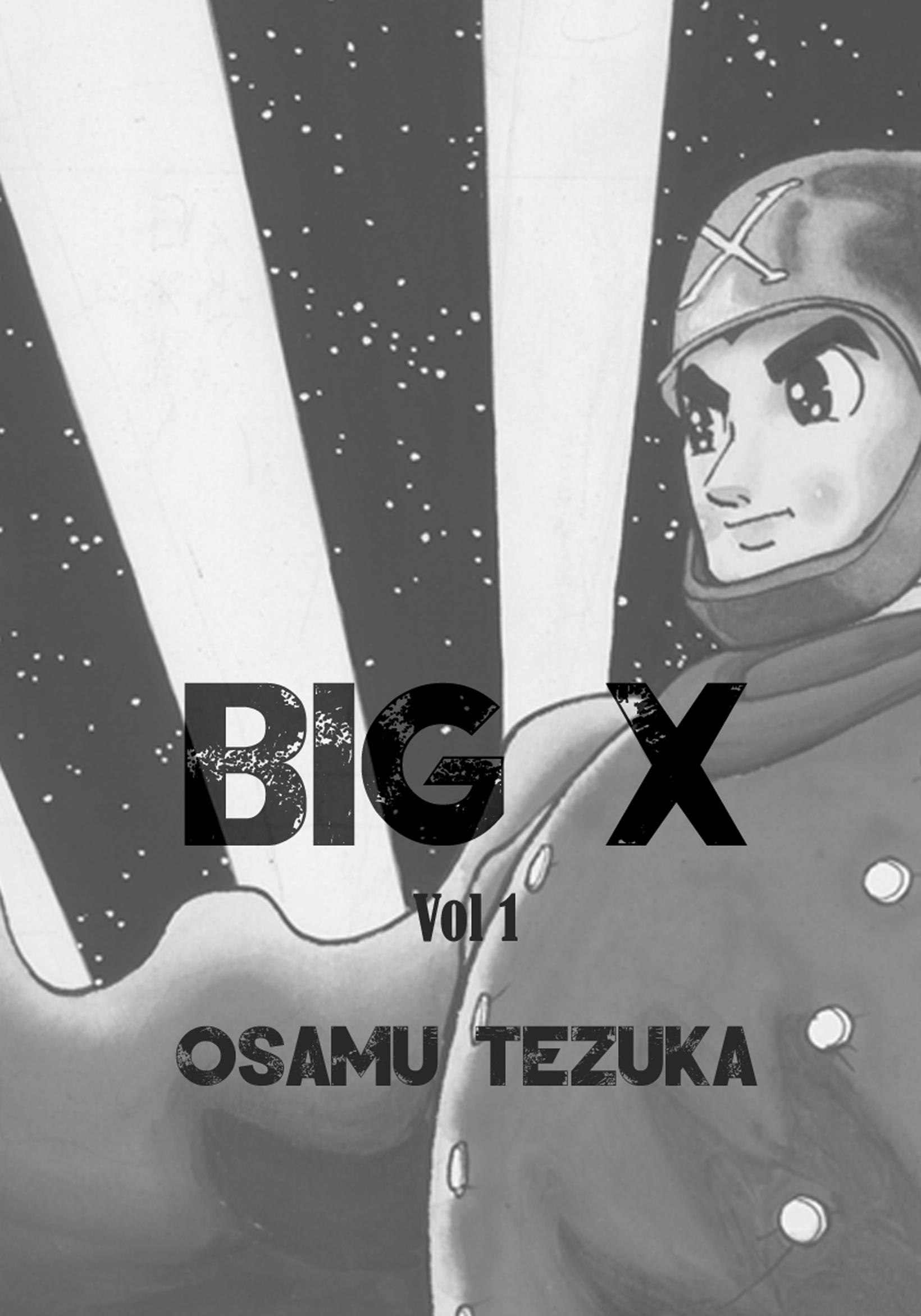 Big X - Vol.1 Chapter 0: Prologue 1945