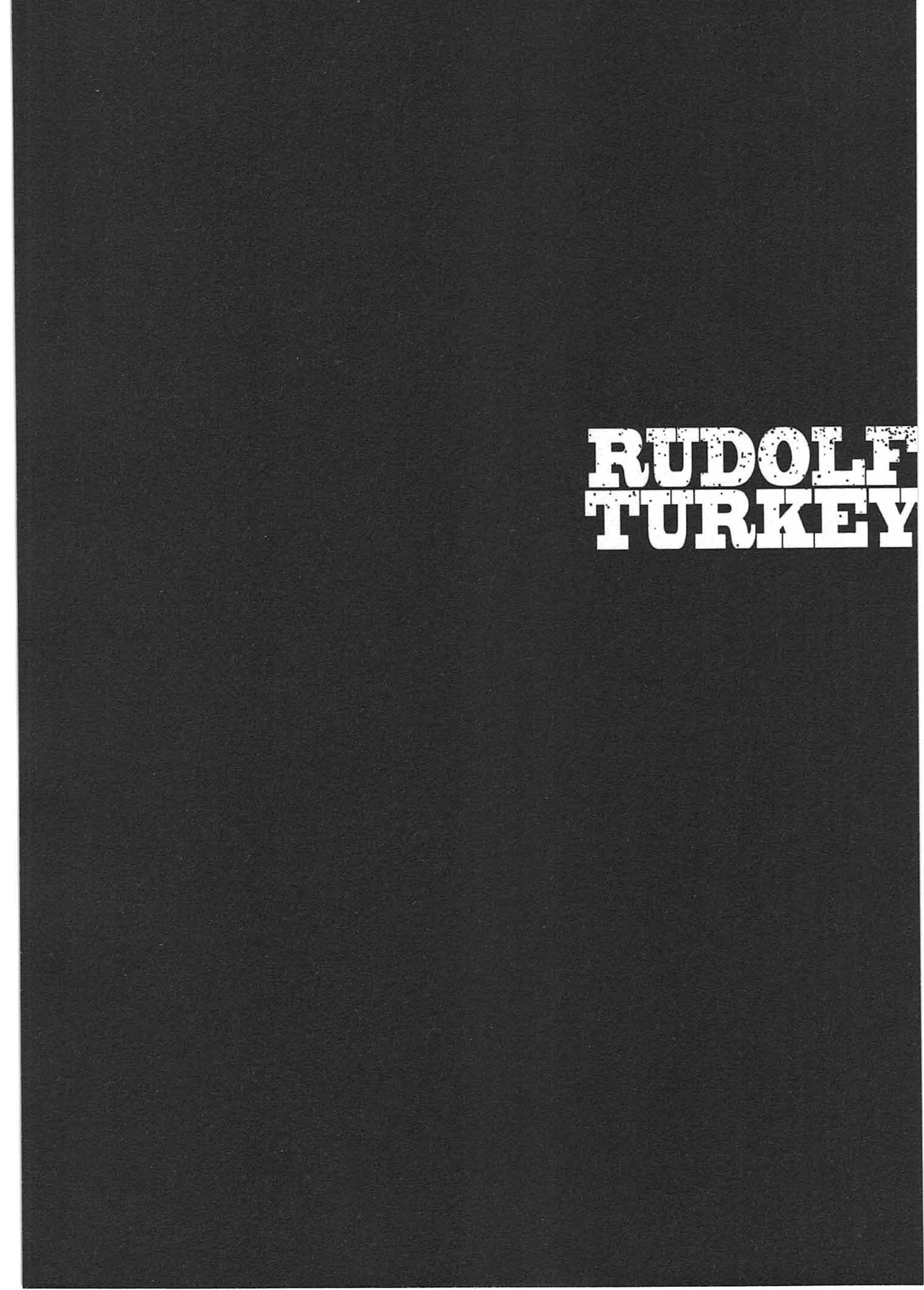 Rudolf Turkey - Vol.2 Chapter 10: Rudolf Vs Hemp Mafia