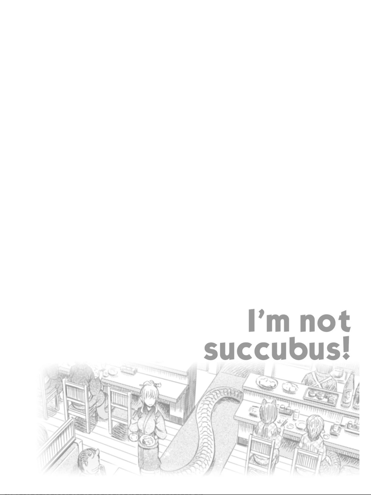 I Am Not A Succubus - Chapter 12: Because She Is My Warm Person