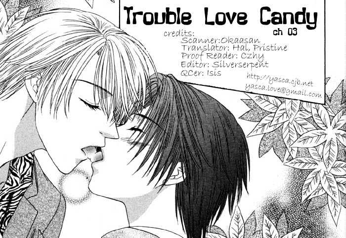 Trouble Love Candy - Vol.1 Chapter 3