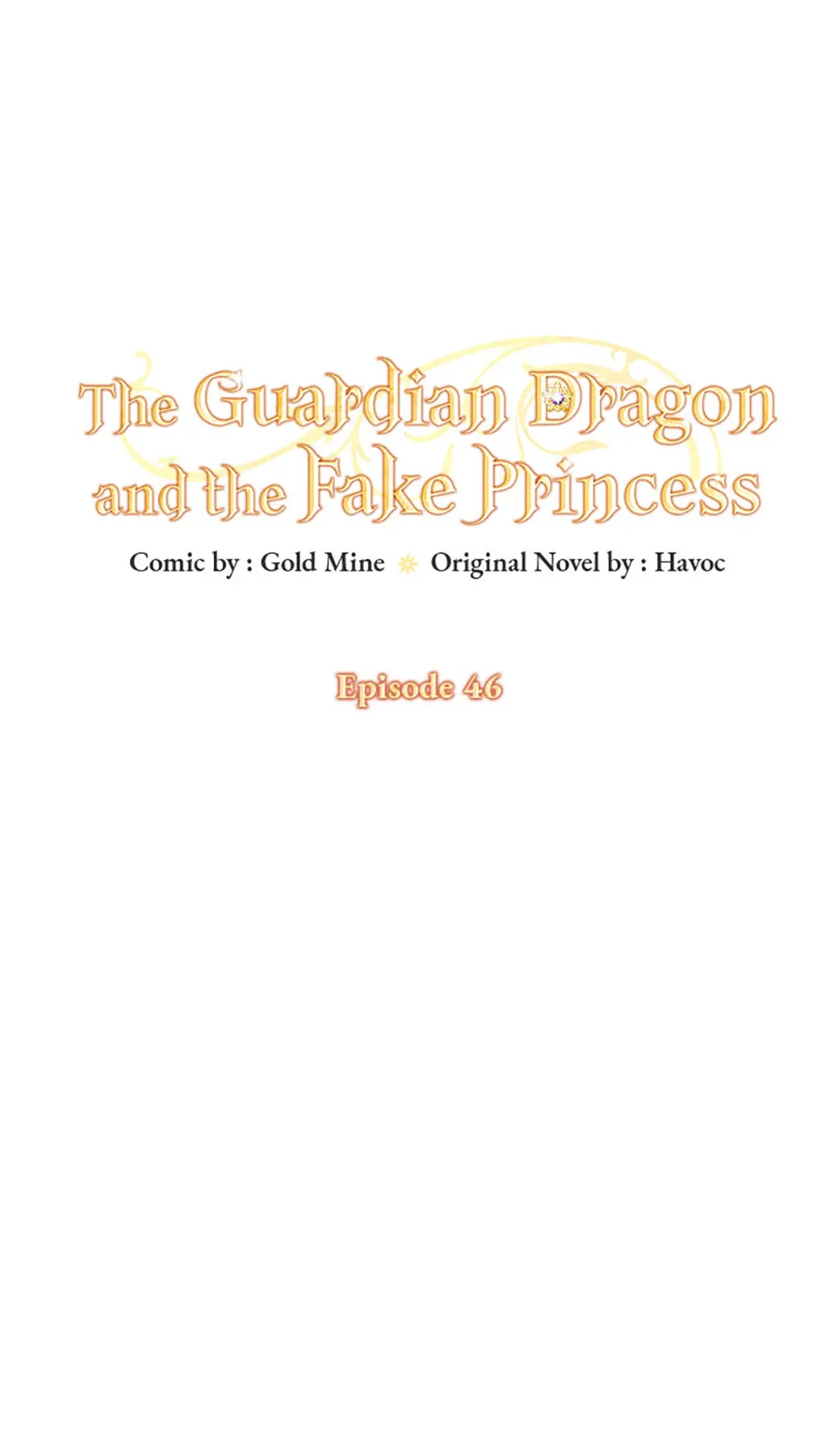 The Guardian Dragon And The Fake Princess - Chapter 46