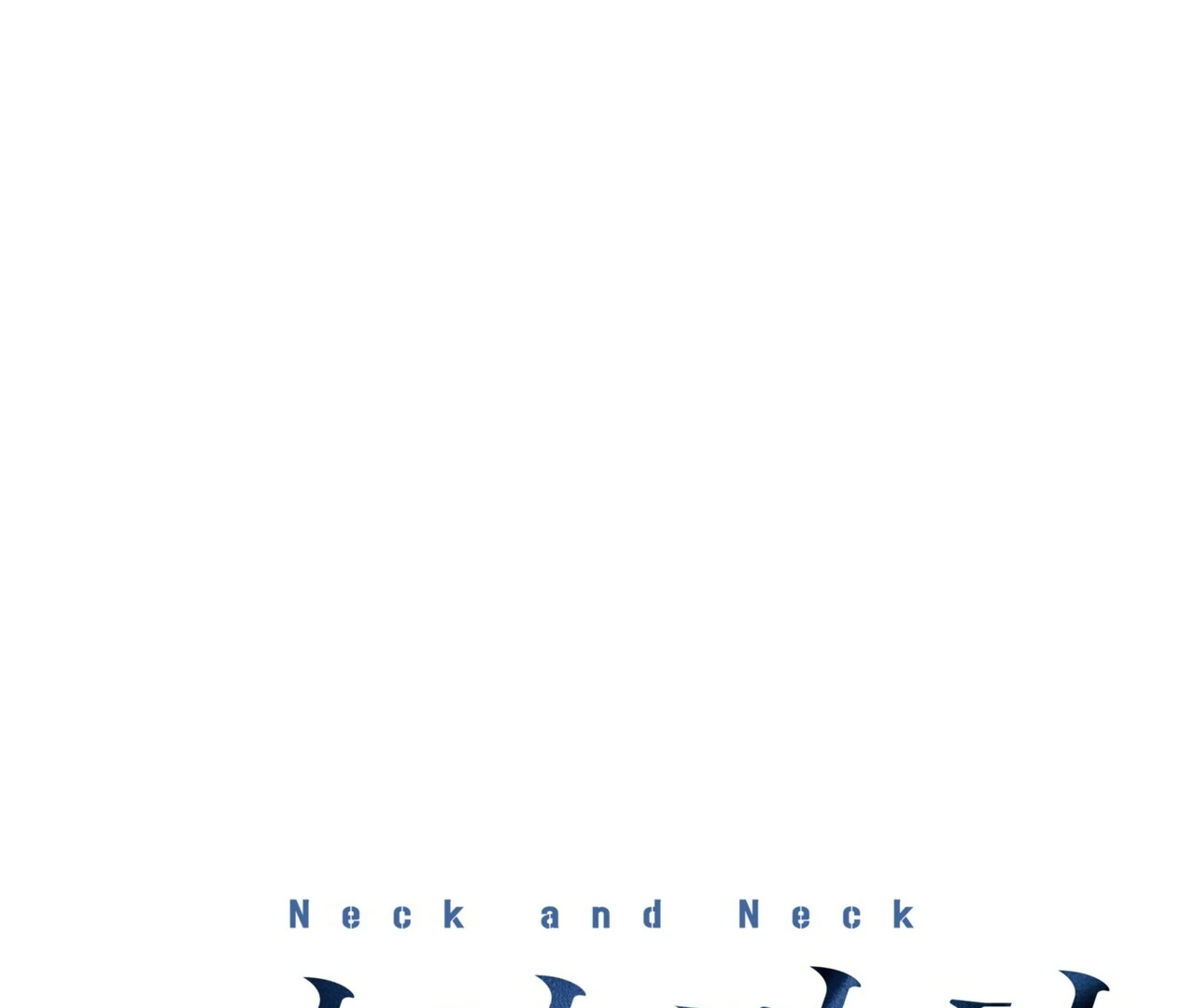 Neck And Neck - Chapter 38