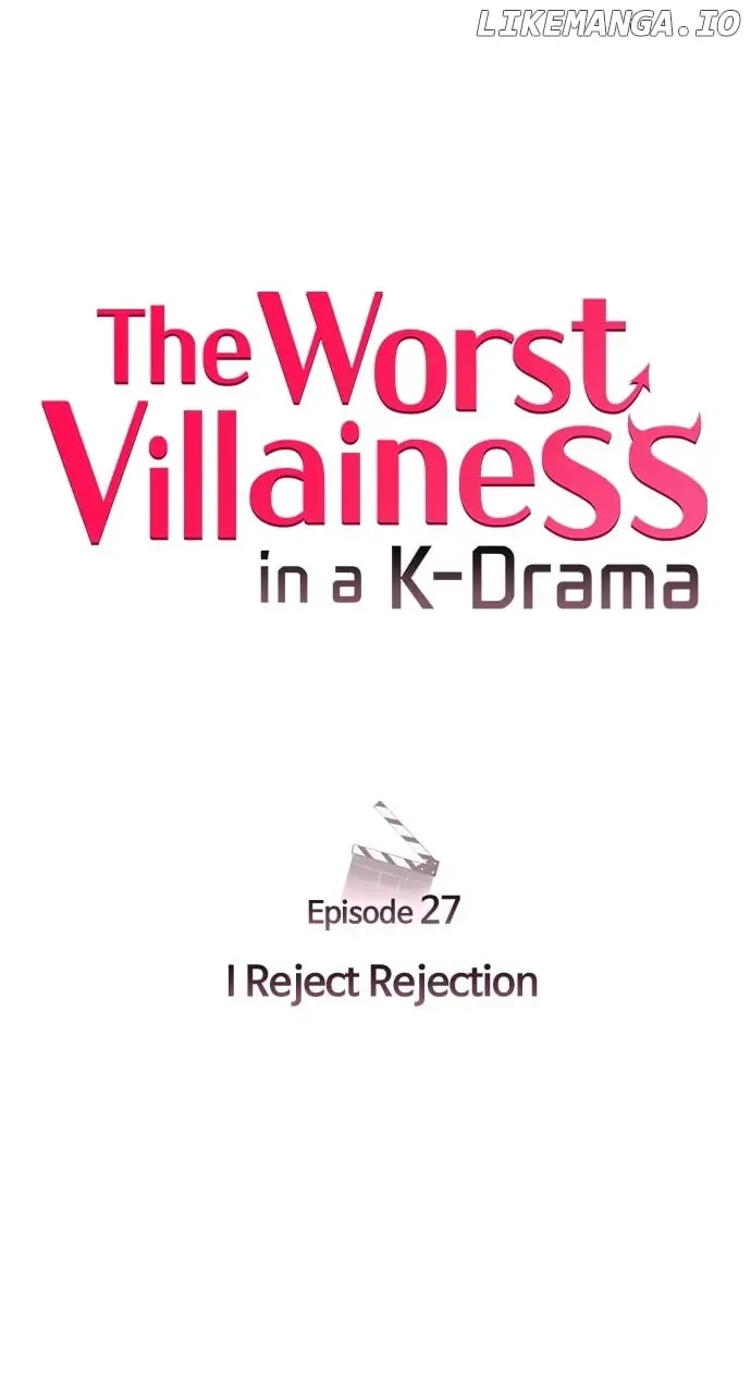 I Became The Villainess Of A Third-Rate Drama - Chapter 27