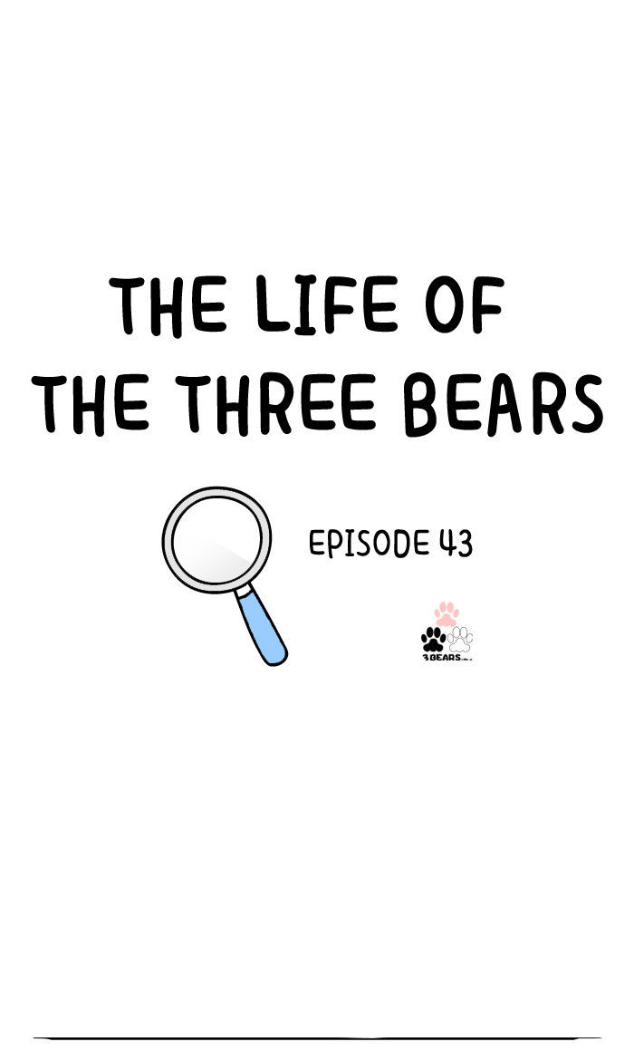 The Life Of The Three Bears - Chapter 43