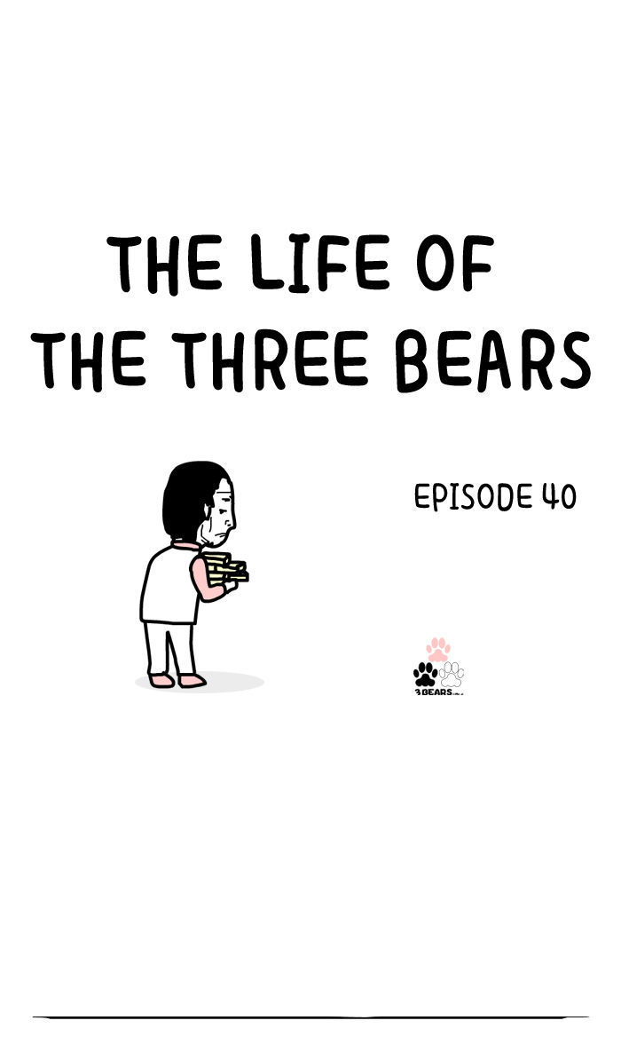 The Life Of The Three Bears - Chapter 40