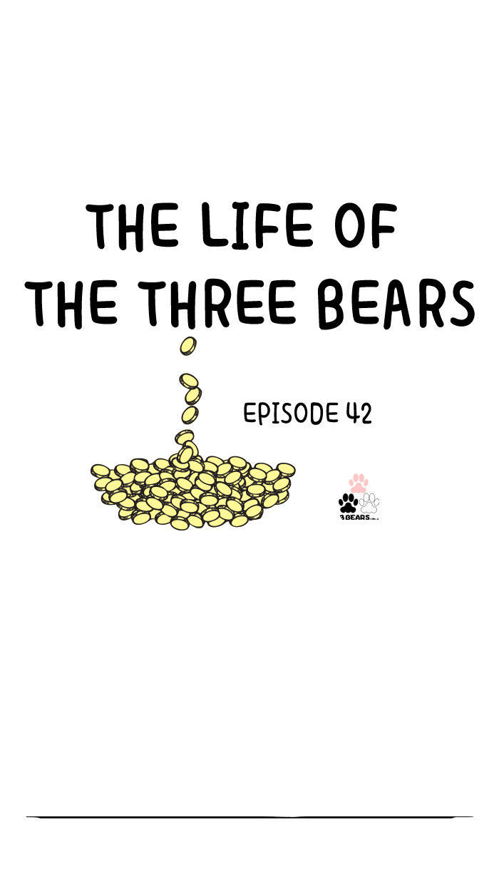 The Life Of The Three Bears - Chapter 42