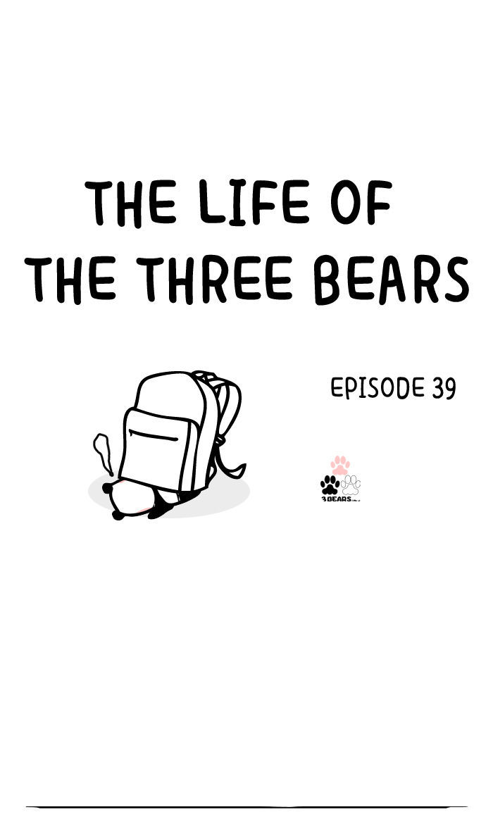 The Life Of The Three Bears - Chapter 39