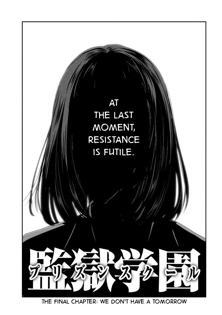 Kangoku Gakuen - Chapter 277 : We Don't Have A Tomorrow [End]