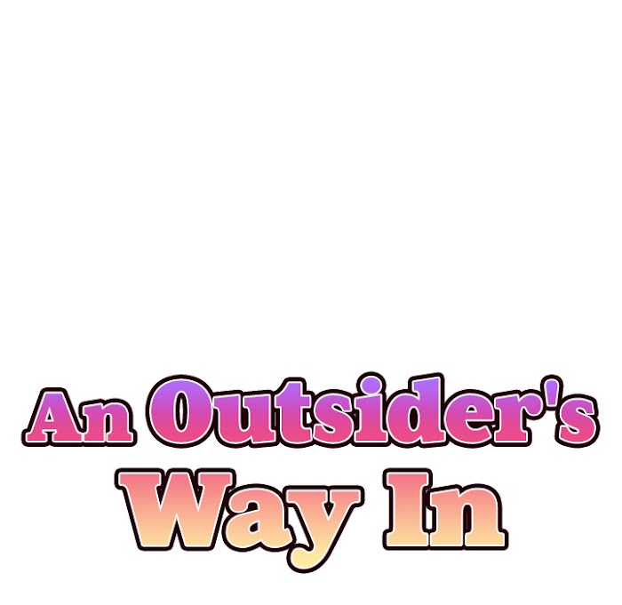 An Outsider’s Way In - Chapter 1