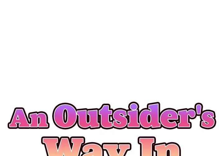 An Outsider’s Way In - Chapter 11