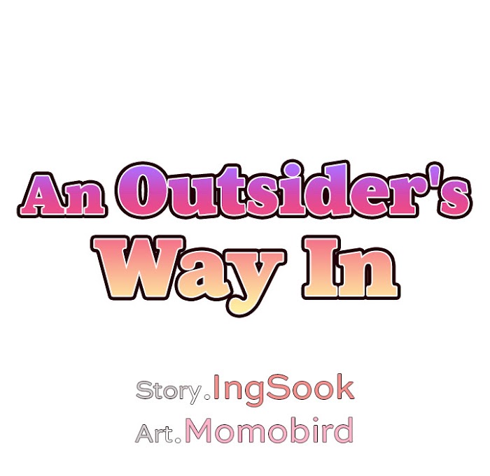 An Outsider’s Way In - Chapter 2