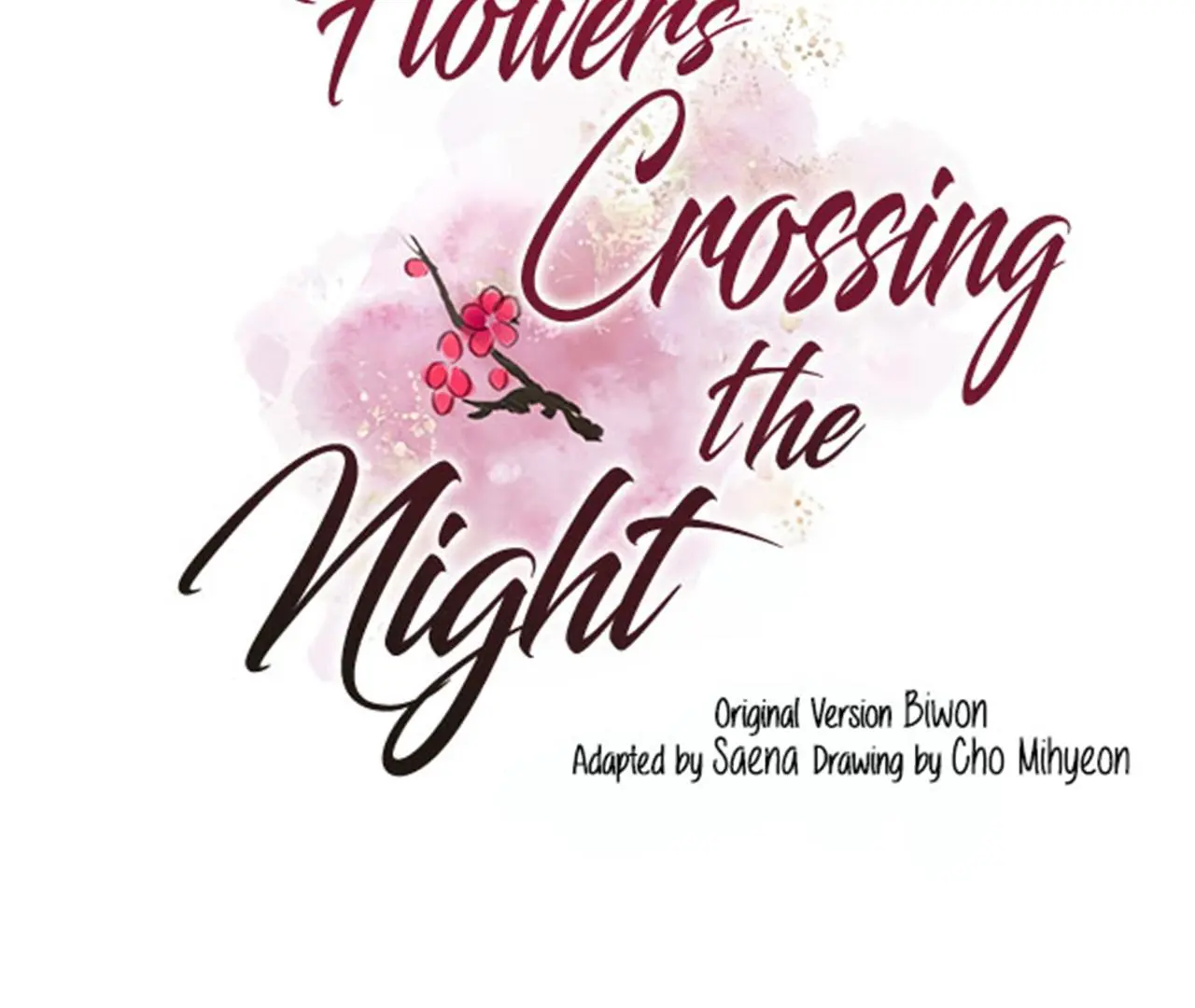 Flowers Crossing The Night - Chapter 1