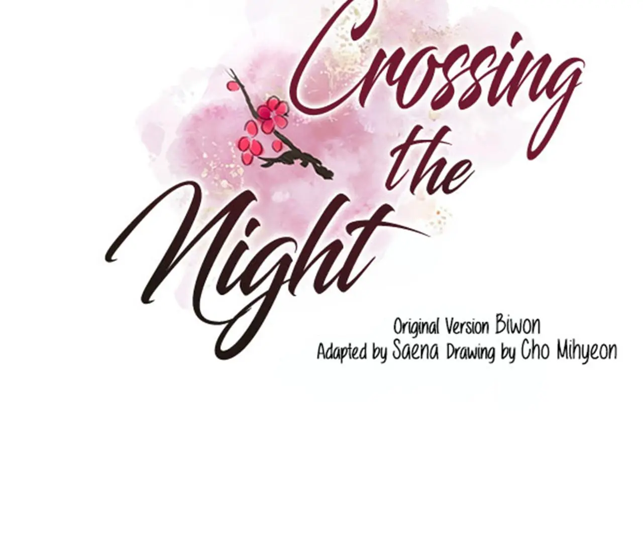 Flowers Crossing The Night - Chapter 2