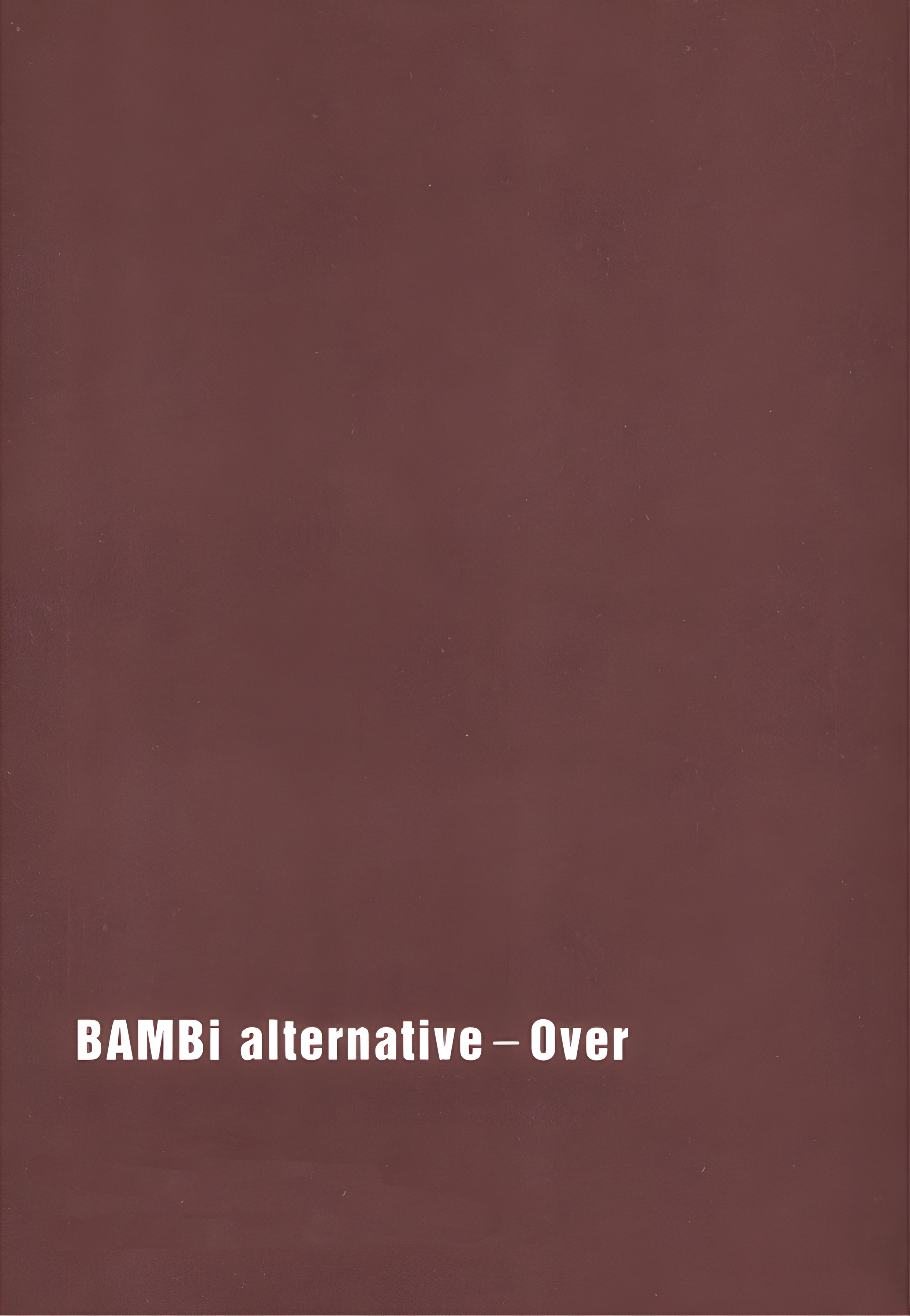 Bambi Zero Alternative - Vol.1 Chapter 7: Three People, One Animal