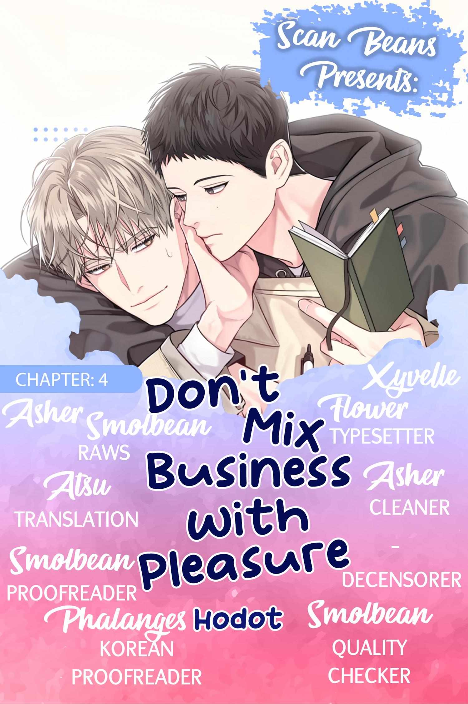 Don't Mix Business With Pleasure! - Chapter 4