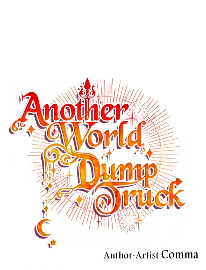 Another World Dump Truck - Chapter 23