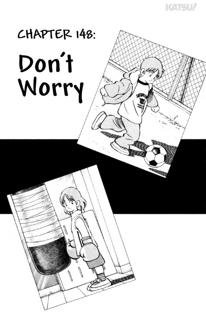 Katsu - Vol.16 Chapter 148 : Don't Worry