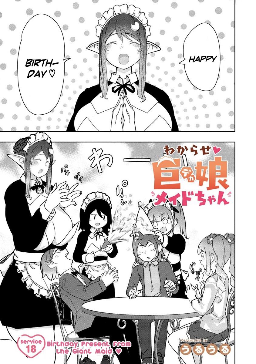 The Giant Maid Puts You In Your Place ♥ - Chapter 18: Birthday Present From The Giant Maid ♥