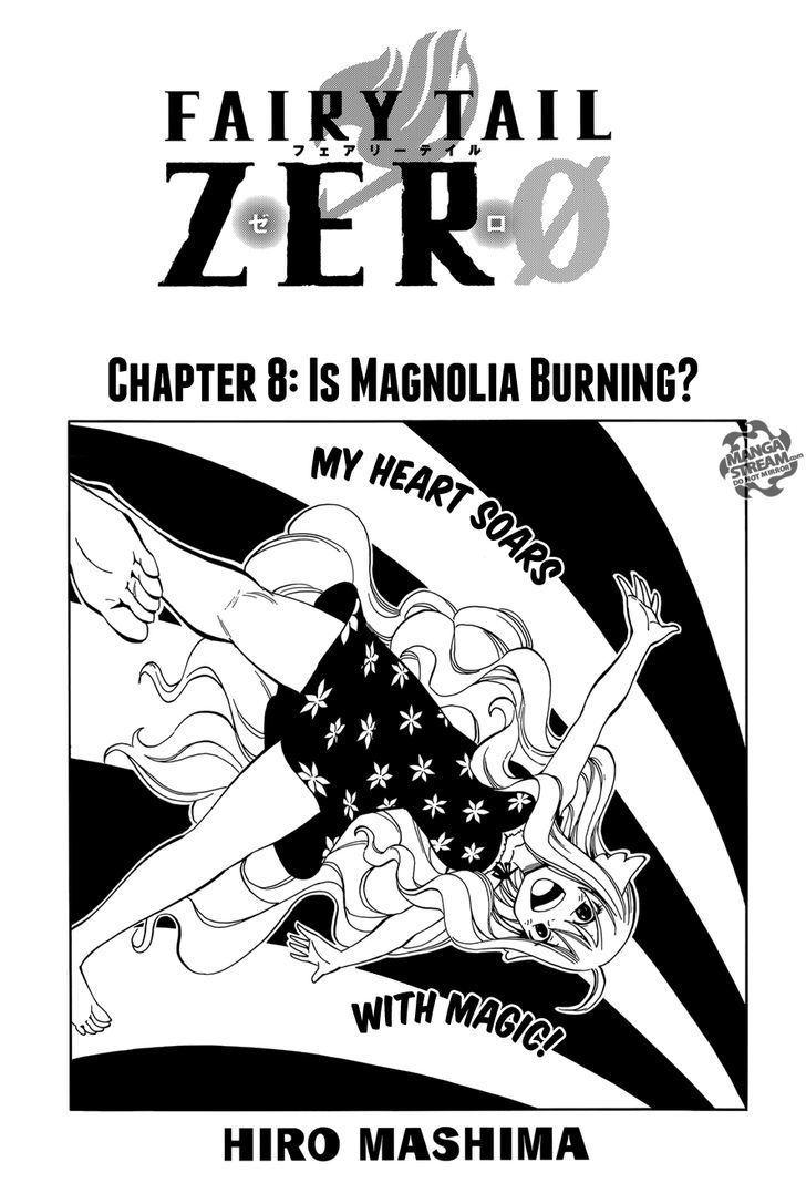 Fairy Tail Zero - Chapter 8 : Is Magnolia Burning?