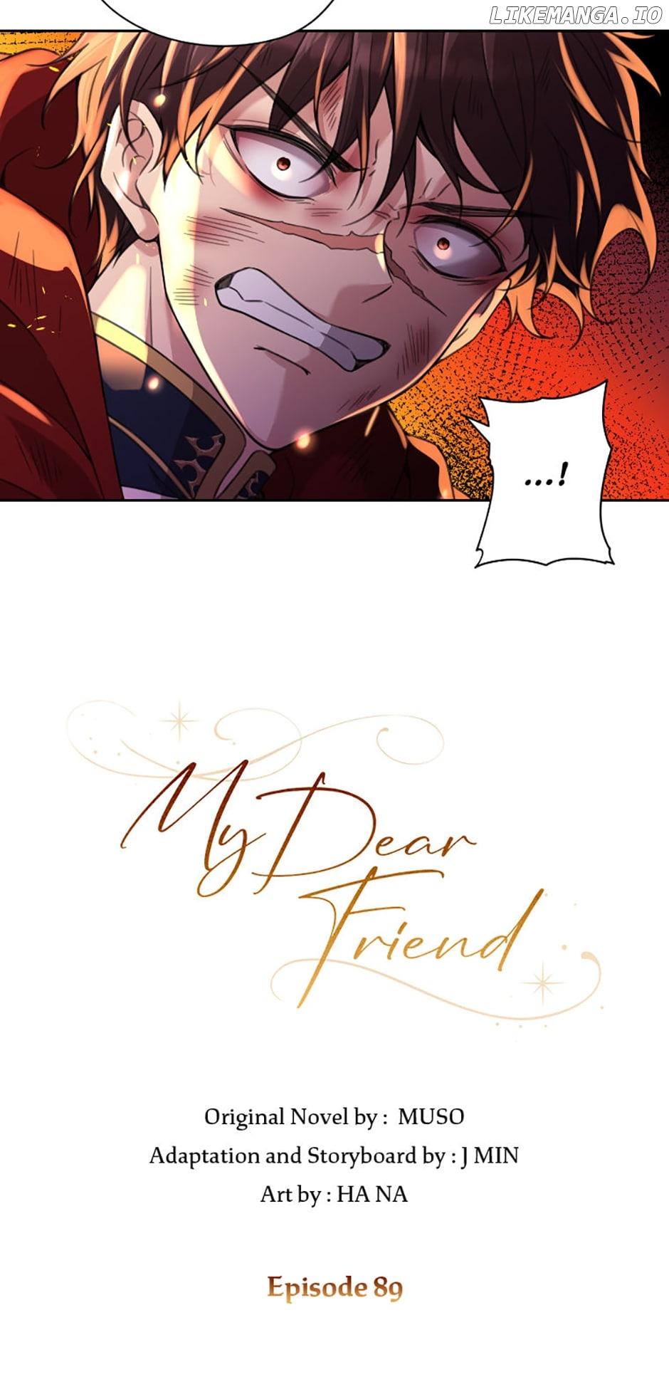 Dear My Friend - Chapter 89