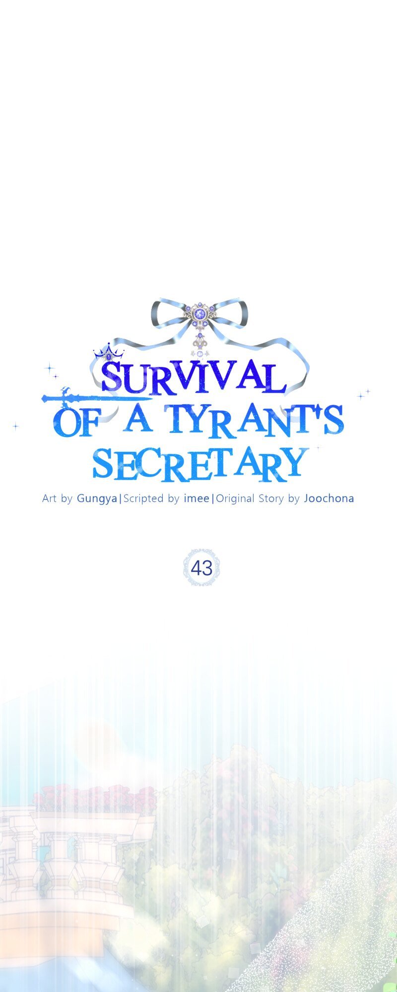 Survival Of A Tyrant’s Secretary - Chapter 43