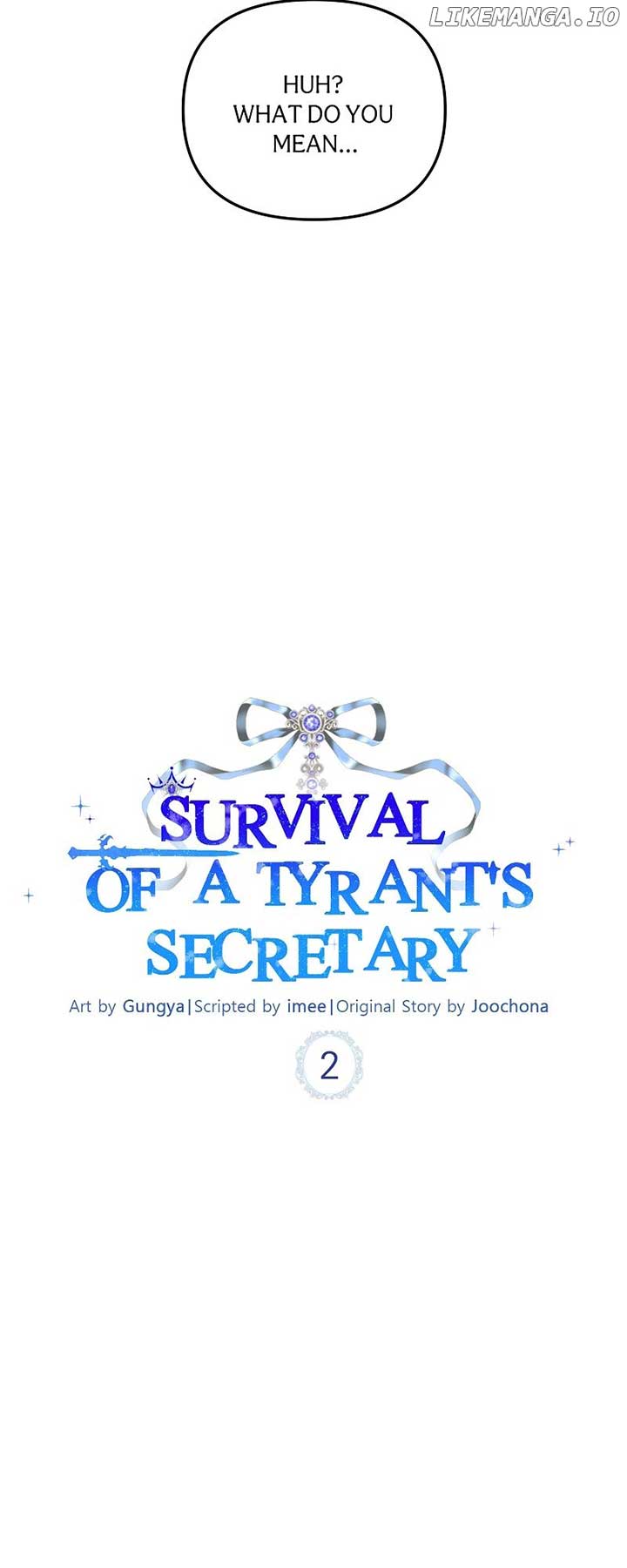 Survival Of A Tyrant’s Secretary - Chapter 2