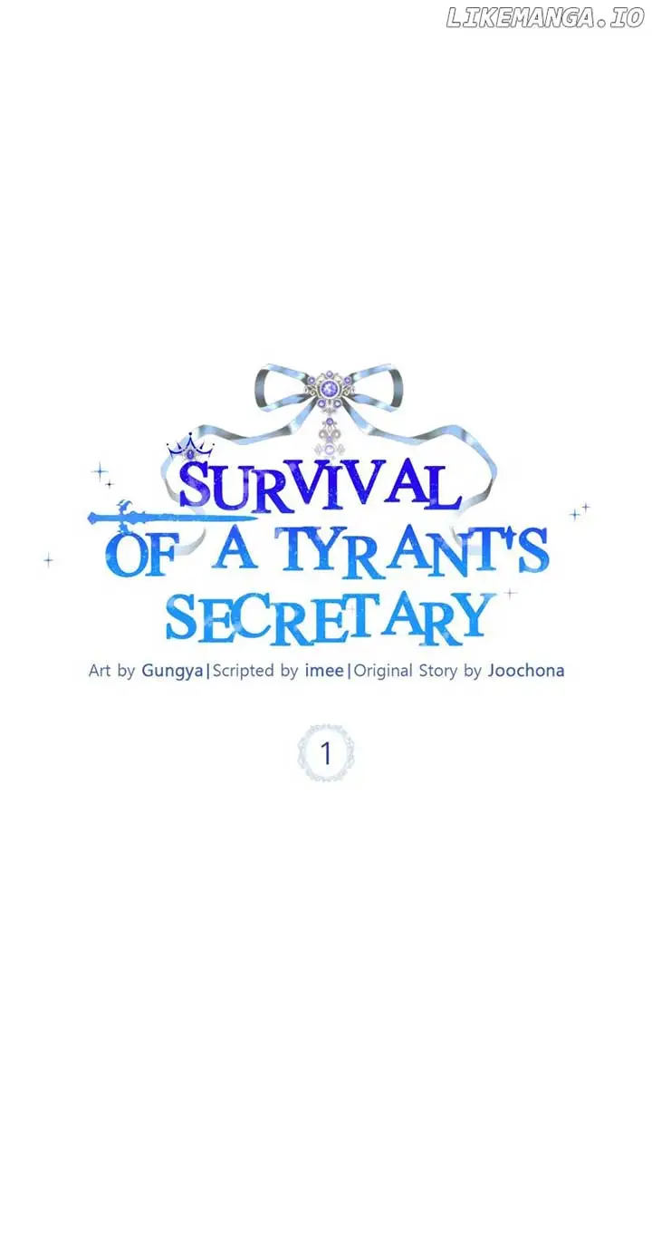 Survival Of A Tyrant’s Secretary - Chapter 1