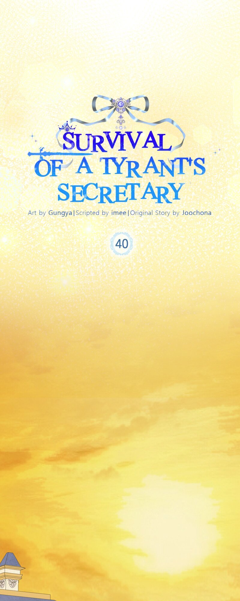 Survival Of A Tyrant’s Secretary - Chapter 40