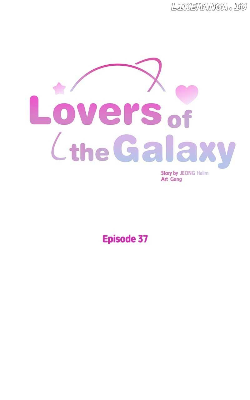 Lovers Of The Galaxy - Chapter 37