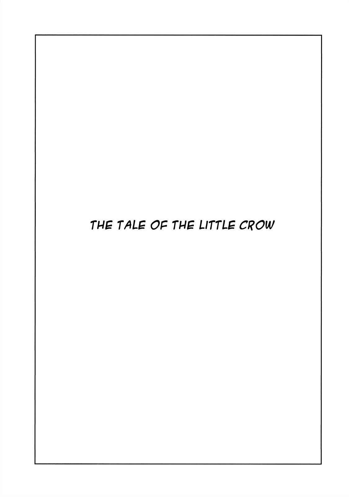 The Blue Hue Of Manga - Vol.1 Chapter 3: The Tale Of The Little Crow