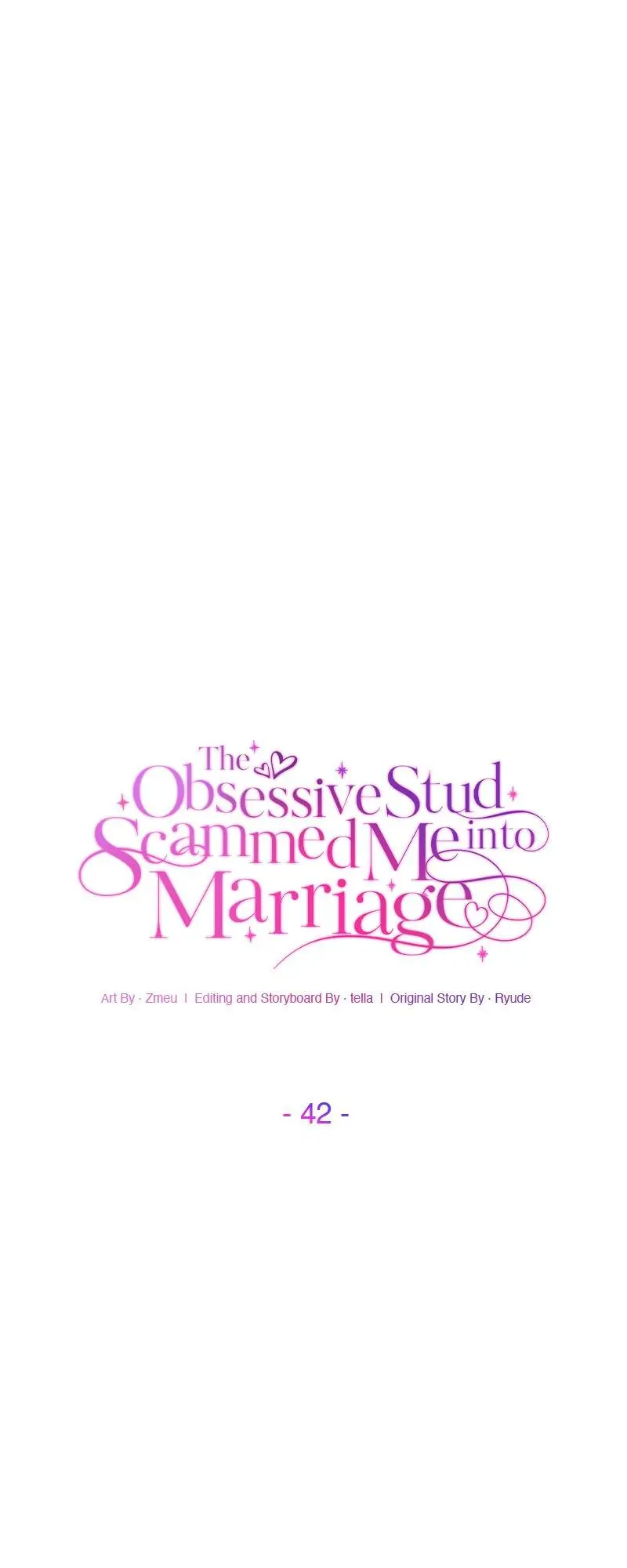 The Obsessive Stud Scammed Me Into Marriage - Chapter 42