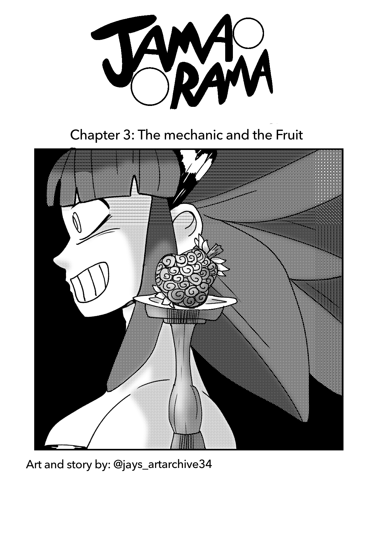 Jama-Rama - Vol.1 Chapter 3: The Mechanic And The Fruit