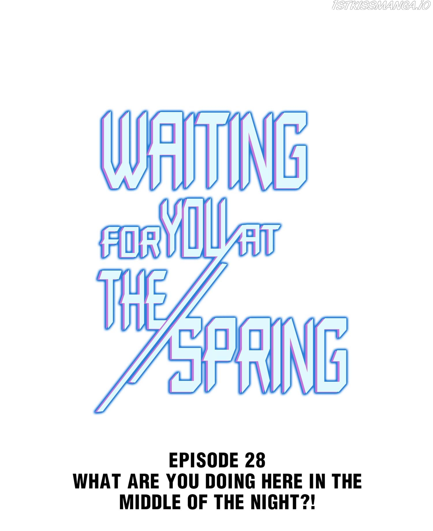 Waiting For You At The Spring - Chapter 28