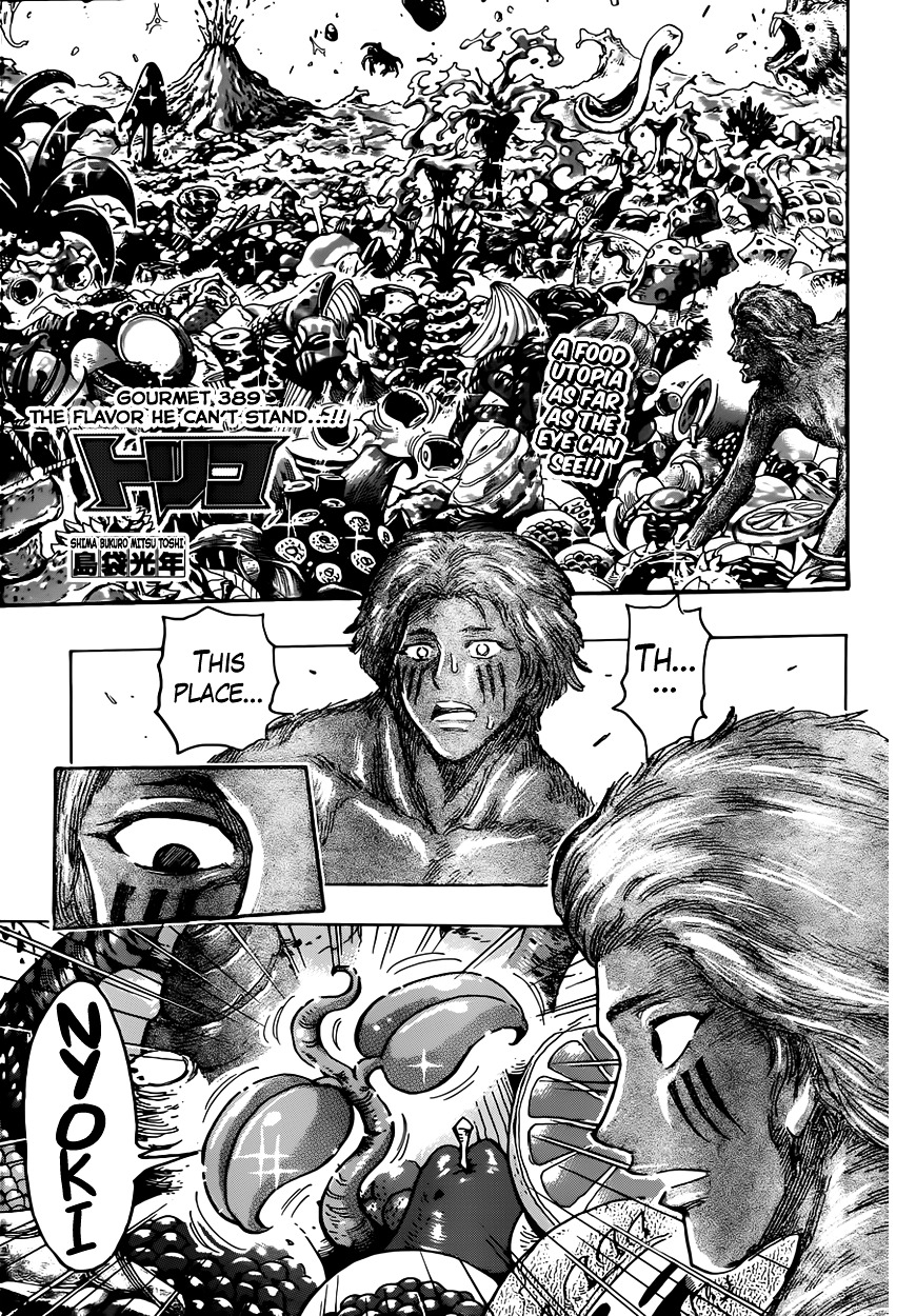 Toriko - Chapter 389 : The Flavor He Can T Stand...!!