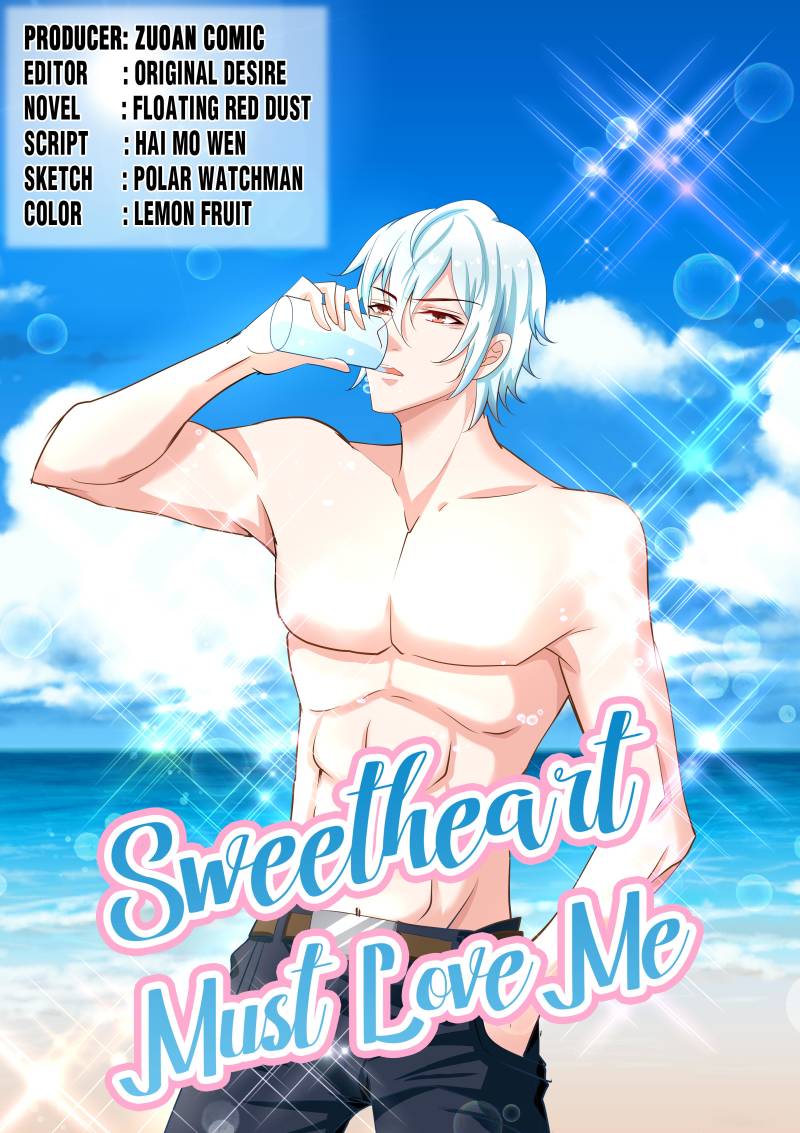 Sweetheart Must Love Mesweetheart Must Love Me - Chapter 47