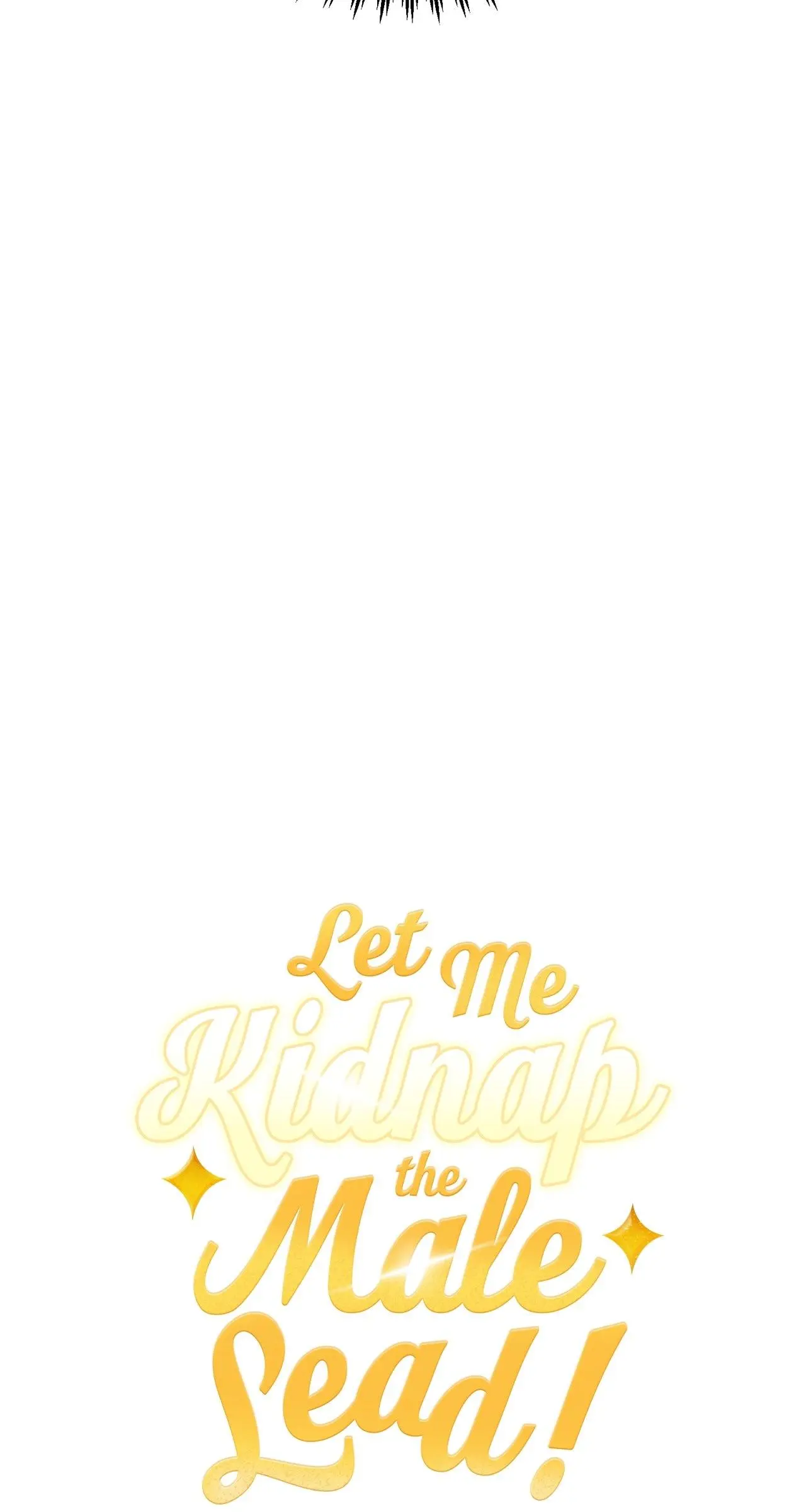 Let Me Kidnap The Male Lead! - Chapter 2