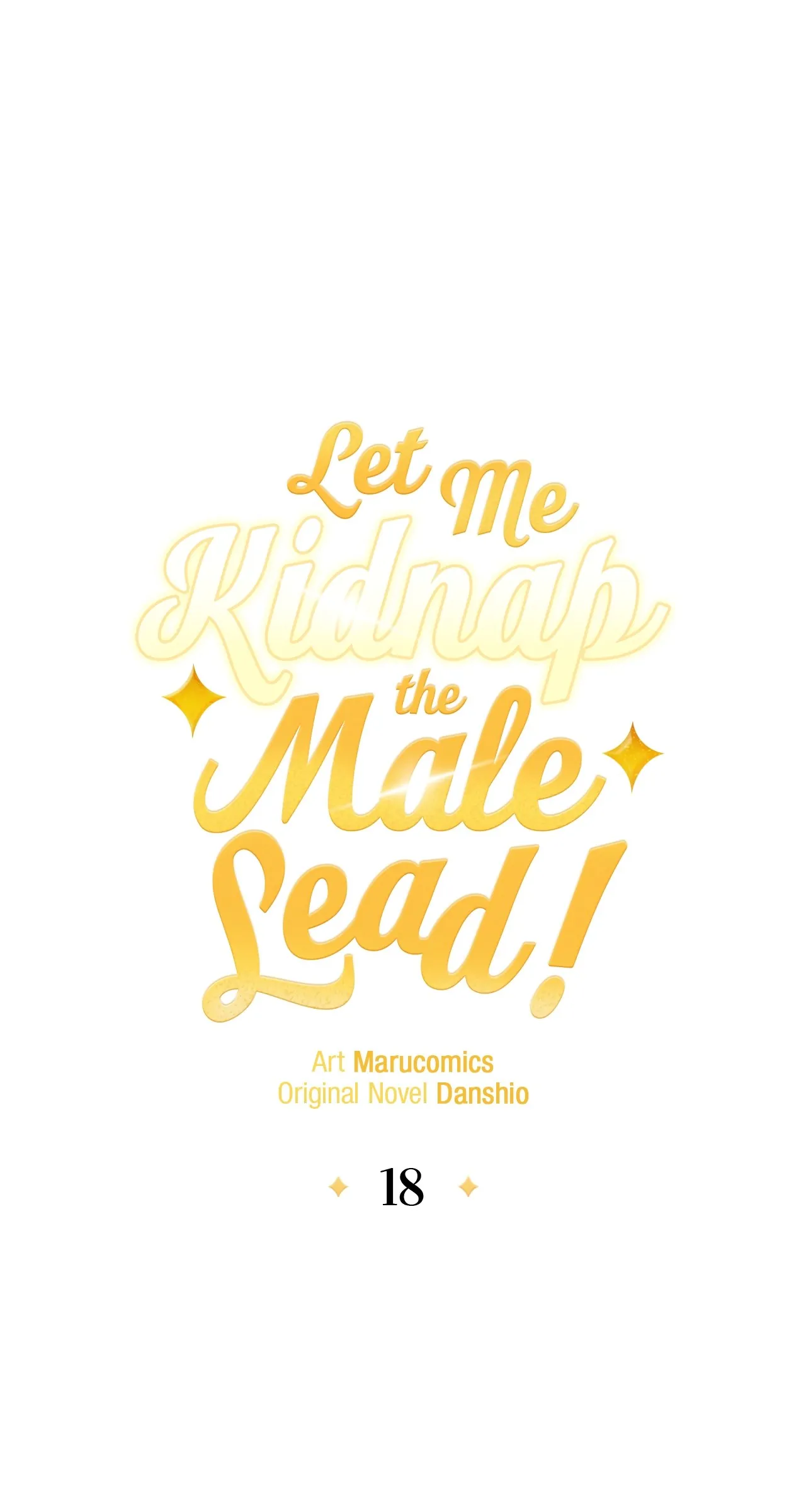 Let Me Kidnap The Male Lead! - Chapter 18