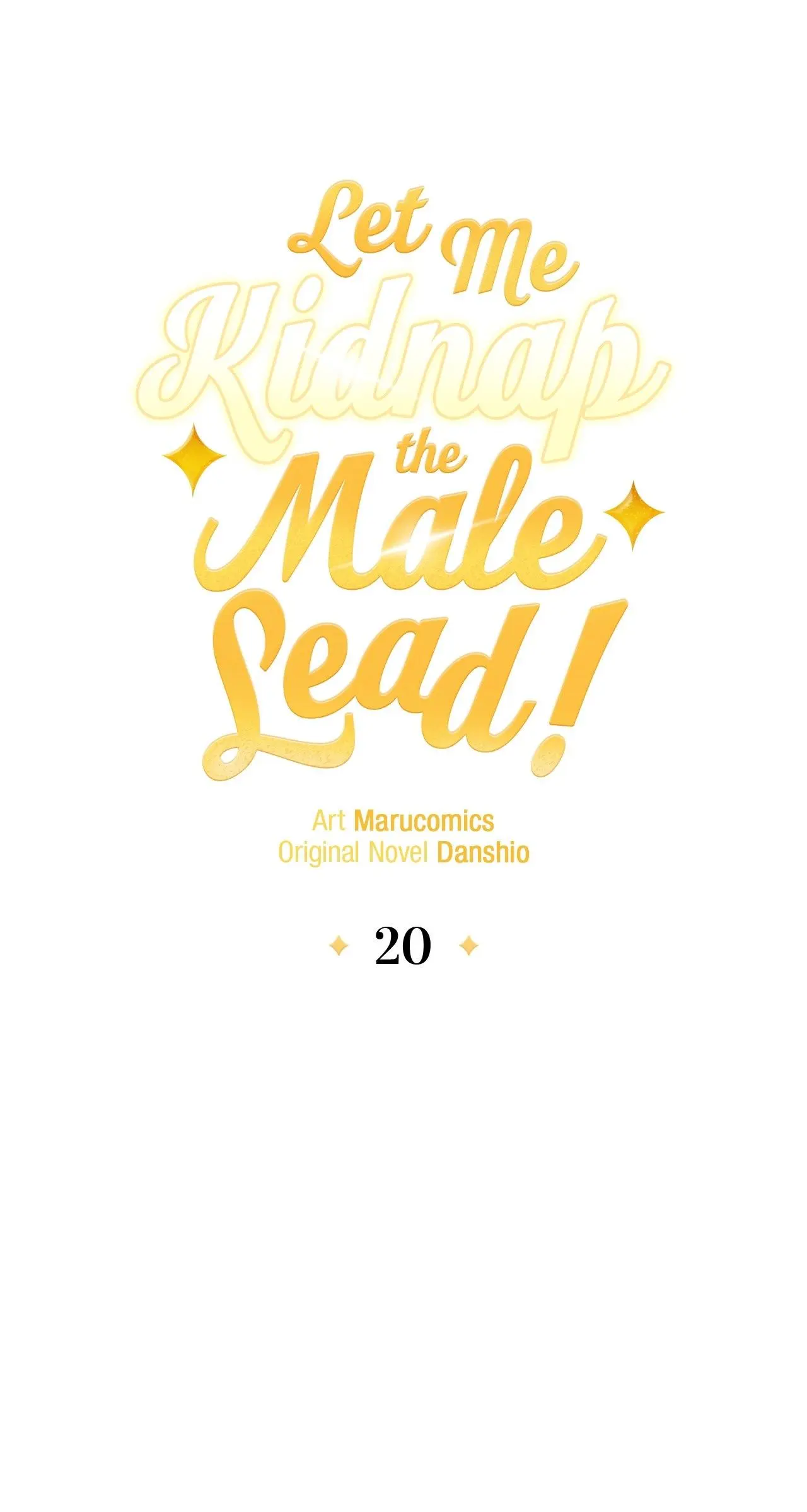 Let Me Kidnap The Male Lead! - Chapter 20