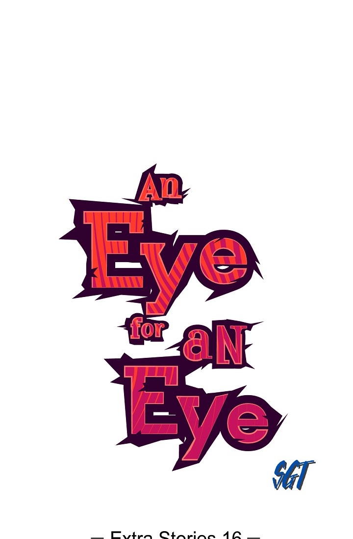 An Eye For An Eye - Vol.3 Chapter 92: Extra Stories 16: Finale