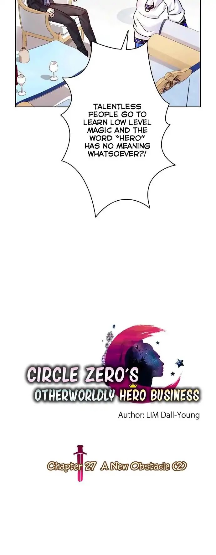 Circle Zero's Otherworldly Hero Business - Chapter 27: A New Obstacle (2)