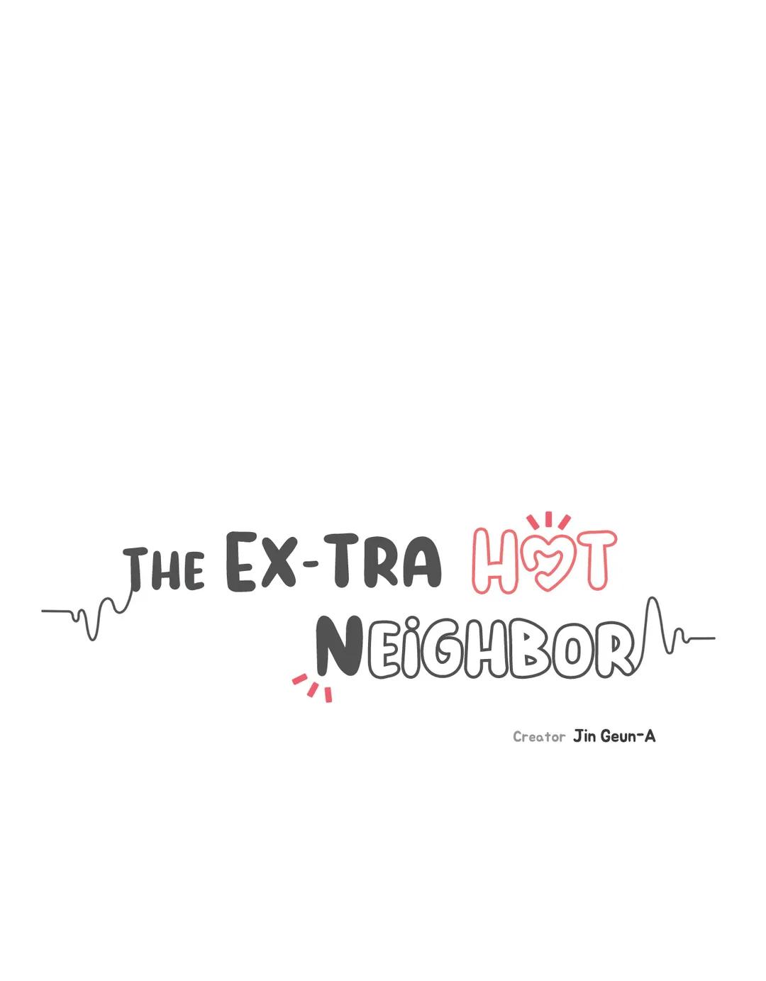 The Ex-Tra Hot Neighbor - Chapter 54