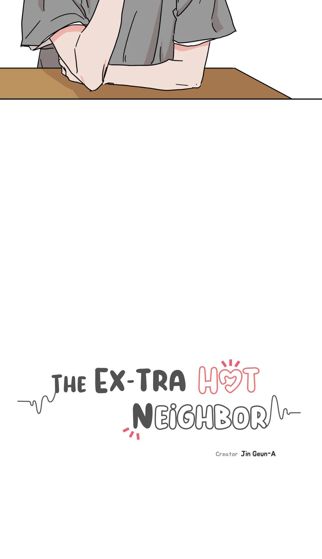 The Ex-Tra Hot Neighbor - Chapter 56