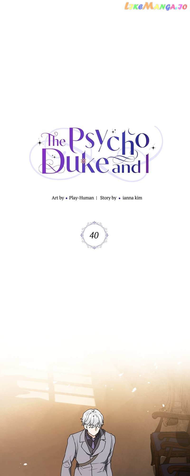 The Psycho Duke And I - Chapter 40