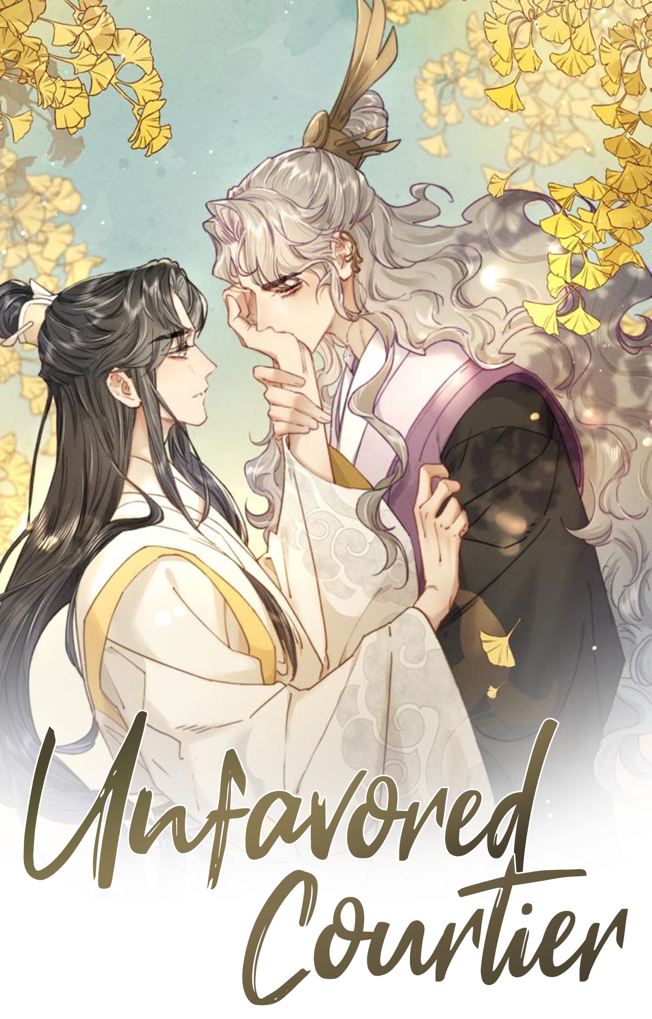 Unfavored Courtier - Chapter 20: An Intimacy That Isn't Allowed