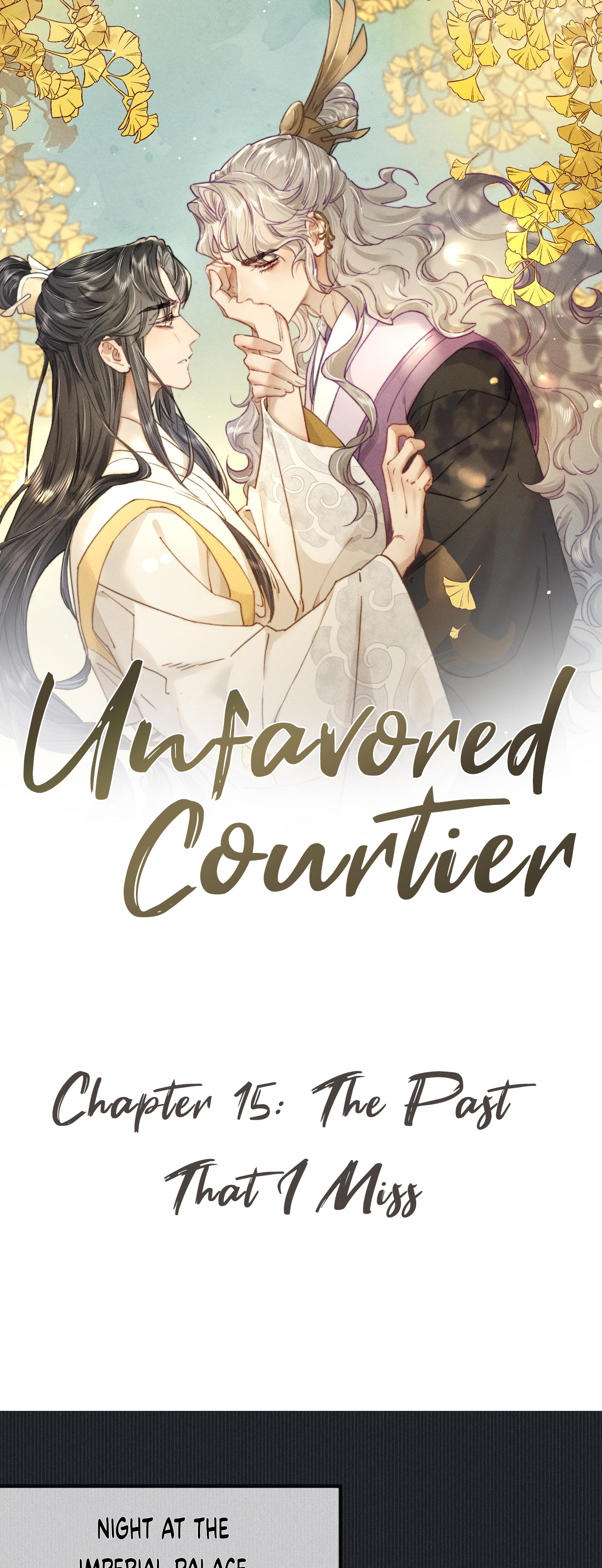 Unfavored Courtier - Chapter 15: The Past That I Miss